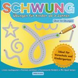 Schwungübungen für Kinder ab 3 Jahren: Linien nachspuren, Formen zeichnen, Feinmotorik fördern und spielerisch schreiben lernen.