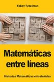 Matemáticas entre líneas