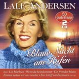 Alive Ag Lale Andersen Blaue Nacht Am Hafen - 50 Grobe Erfolge