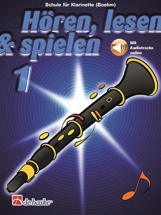 De Haske Hören, lesen, spielen, Band 1 Klarinette (Boehm) - Educatief