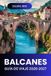 BALCANES Guía de viaje 2026-2027