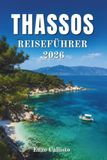 THASSOS REISEFÜHRER 2026