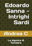 Edoardo Sanna Intrighi Sardi: La signora di Tavolara