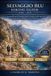 Selvaggio Blu Hiking Guide 2026-2027