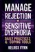 Manage Libri GmbH Manage Rejection Sensitive Dysphoria: Daily Practices & Coping Tools Paperback