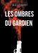 Les BoD Les ombres du Gardien Paperback