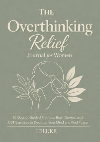 The Overthinking Relief Journal for Women