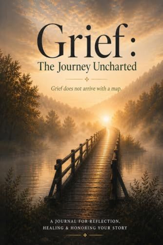 GRIEF: The Journey Uncharted
