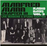 Bertus Distributie Manfred Mann Chapter Three Radio Days, Vol. 3: Live Sessions & Studio Rarities