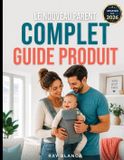 LE Libri GmbH Le Nouveau Parent Complet Guide Produit