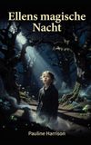 Ellens magische Nacht