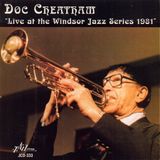 Sonic Rendezvous Doc Cheatham - Live At The Windsor Jazz Series 1981 (CD)