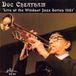 Sonic Rendezvous Doc Cheatham - Live At The Windsor Jazz Series 1981 (CD)