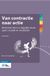 Bohn Stafleu van Loghum BSL Media & Learning Van contractie naar actie