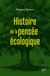 Histoire de la pensée écologique