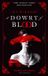 A Dowry of Blood