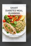 Smart Diabetes Meal Planning