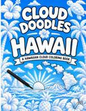Cloud Doodles Hawaii: A Hawaiian Cloud Coloring Book