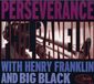 Sonic Rendezvous Phil Ranelin With Henry Franklin And Big Black - Perseverance (CD)