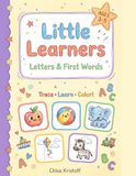 Little Learners: Letters & First Words