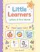 Little Learners: Letters & First Words