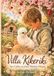 Villa Kikeriki - Die Geschichte eines besonderen Huhns