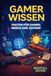 Gamer Wissen - Fakten für Gamer, Nerd und Zocker - Nightfall Edition: Gaming Buch mit Wissen & Fakten – Geschenk für Gamer, Zocker & Nerds, Teenager & ... unnützes Wissen zu PC- & Konsolenspielen