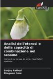Analisi Edizioni Sapienza Analisi dell'eterosi e della capacità di combinazione nel sesamo