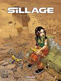 Neopolis Sillage - Intégrale T04 à T06