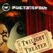 Twilight Poets of the Fall Twilight Theatre