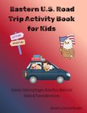 Eastern U.S. Road Trip Activity Book for Kids