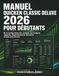 Manuel Quicken Manuel Quicken Classic Deluxe 2026 Pour Débutants: De la configuration des comptes aux budgets, rapports, rapprochements bancaires et bien plus encore