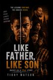 Like Father, Like Son