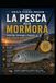 LA PESCA ALLA MORMORA: Tecniche, strategie e segreti della principessa delle spiagge
