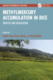 Methylmercury Crc Press Emergent Environmental Pollution- Methylmercury Accumulation in Rice Paperback