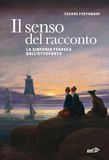 Il Edt Il senso del racconto. La sinfonia tedesca dell'Ottocento Paperback