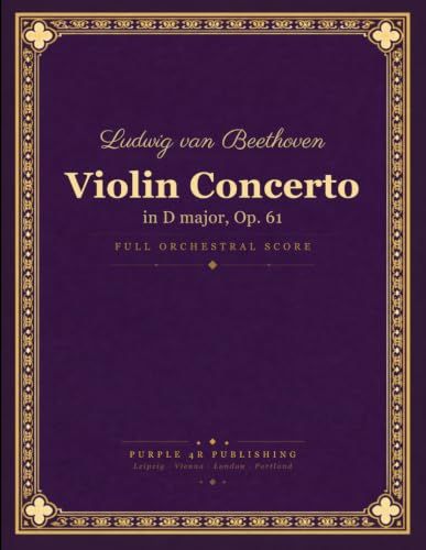 Beethoven Violin Concerto in D major, Op. 61 - Full Orchestral Score