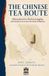 The Libri GmbH The Chinese Tea Route: Methamphetamine, Maritime Smuggling, and Coastal Lives across the Strait of Malacca Paperback