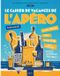 Le Hachette Pratique Apéro vakantieboek volwassenen