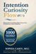 Intention. Curiosity. Flow. (ICF)™: Masterful Coaching Questions That Transform Conversations