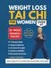 WEIGHT LOSS TAI CHI FOR WOMEN OVER 60
