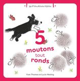 5 moutons tout ronds: Mieux comprendre et manipuler les nombres jusqu'à 5