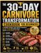 THE 30-DAY CARNIVORE TRANSFORMATION