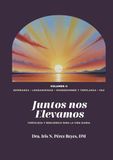 Juntos nos Elevamos Vol. 2: Fortaleza y resiliencia para la vida diaria