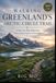 Walking Greenlands Walking Greenlands Arctic Circle Trail: A Day by Day Itinerary with Camping Tips & Trail Insights