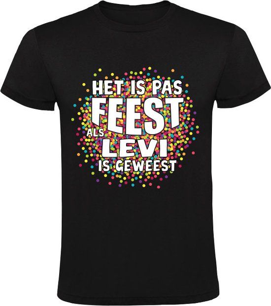 Sol's Heren T-shirt - Het is pas feest als Levi is geweest - Zwart - Maat L