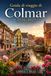 Guida Colmar 2026-2027 Travel Guide