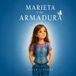 MARIETA Y SU ARMADURA