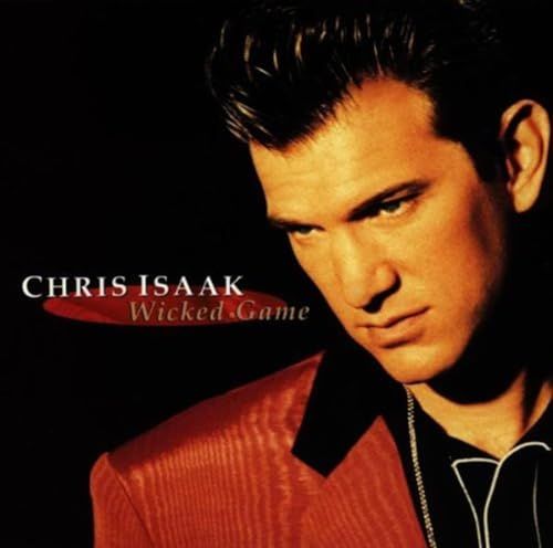 Wicked Chris Isaak - Wicked Game