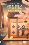 Una TEA Una piccola lavanderia a Yeonnam Paperback